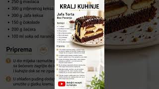 Jafa Torta Bez Pecenja👇RECEPT U OPISU👇