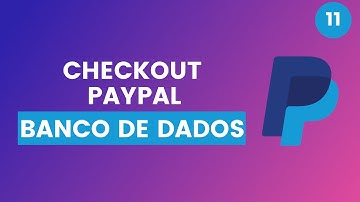 Checkout com Paypal#11 -Bbanco de dados