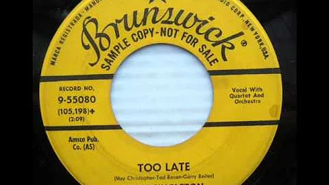 Too Late -  Eddie Singleton & Chromatics