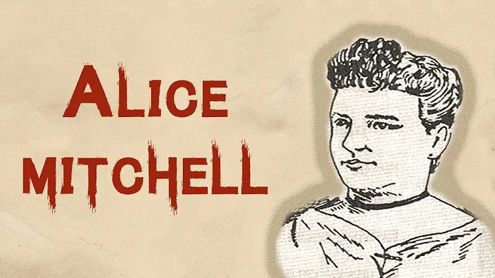 The Dark & Chilling Case of Alice Mitchell