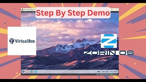 Zorin OS 18 VirtualBox Setup (Step-by-Step Guide 2025)