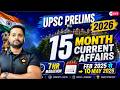 15 Months Current Affairs for UPSC Prelims 2026 | Feb 2025 to May 2026 | Complete Marathon