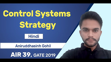Preparation Strategy for Control Systems | GATE 2019 Topper | Tips to Master in Control Systems