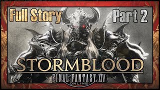 Final Fantasy XIV: Stormblood - All Main Story Quests | Full Game Playthrough | 4K60FPS