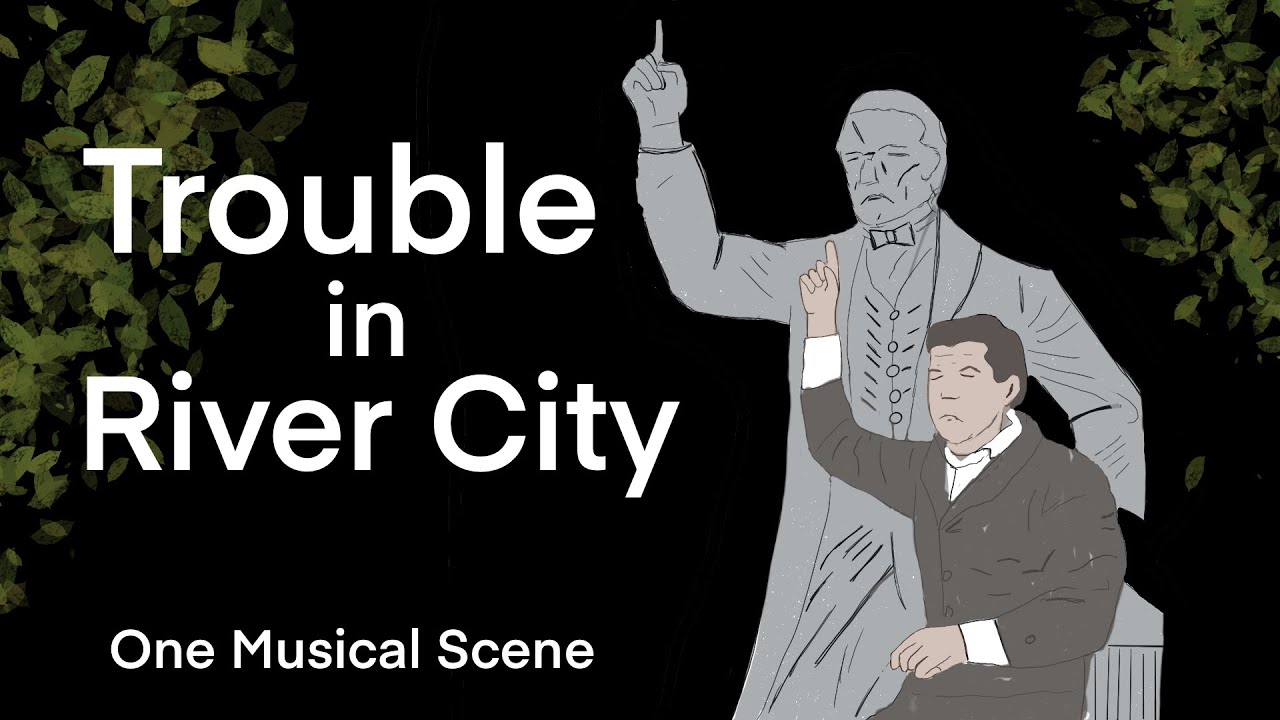 Making Trouble in River City (One Musical Scene) YouTube