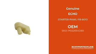 P022054280 - STARTER PAWL PB-8010 - ECHO Genuine OEM Part