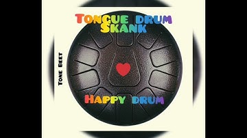Tongue Drum Skank 🎵 (warm love mix) Happy Drum ✌️🎵😎