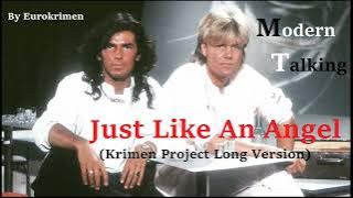 Modern Talking - Just Like An Angel (Krimen Project Long Version) 2022