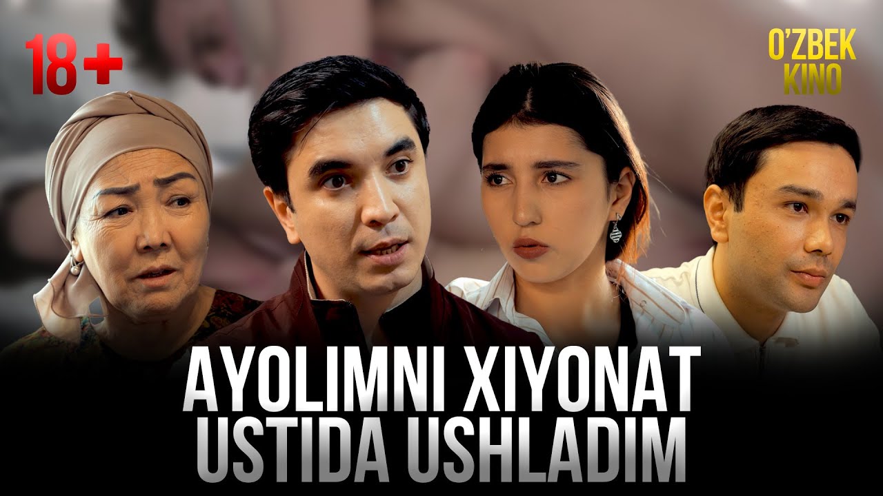 AYOLIMNI HIYONAT USTIDA USHLADIM (O`ZBEK KINO | ЎЗБЕК КИНО)