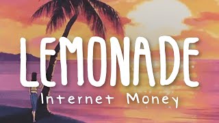 Internet Money - Lemonade (Lyric Video) ft. Don Toliver, Gunna, NAV