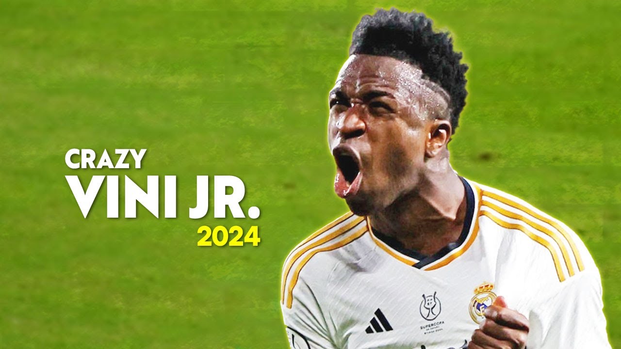 Vinicius Junior 2024  Crazy Skills  Goals Assists