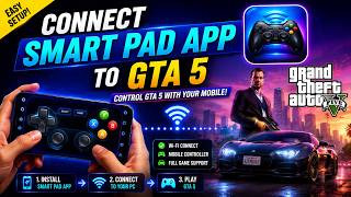 Control GTA 5 with Your Phone! | Smart Pad App Setup Guide (Android + GTA V) screenshot 2