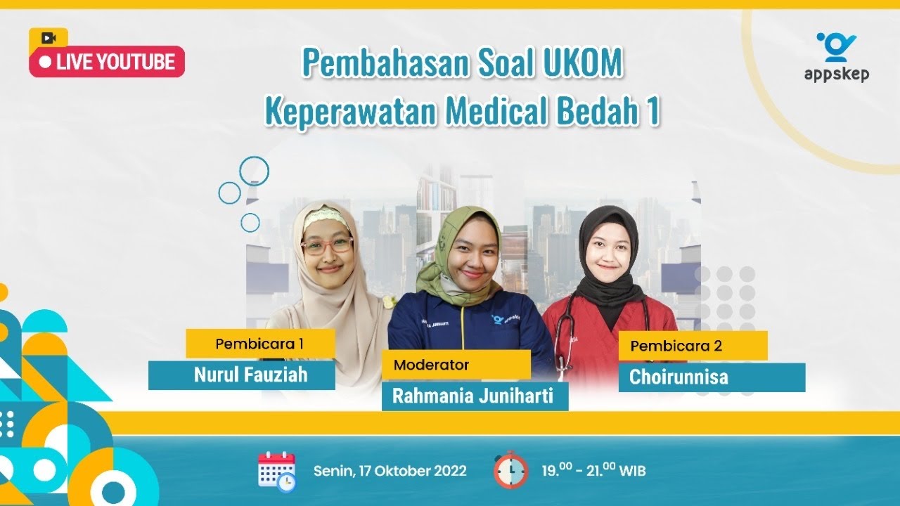 PEMBAHASAN SOAL UKOM NERS - KEPERAWATAN MEDIKAL BEDAH 1