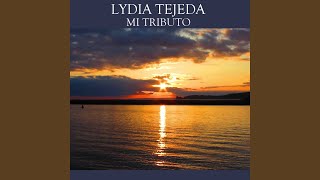 Video thumbnail of "Lydia Tejeda - Siervo De Dios"