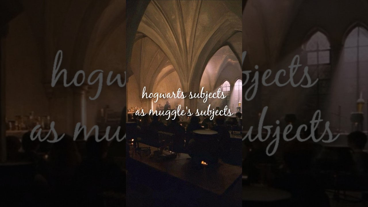 p.1 hogwarts subjects as ours (muggle's) subjects (my opinion)  