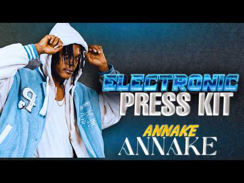 Annake Annake | Electronic Press Kit