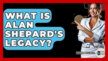 What Is Alan Shepard