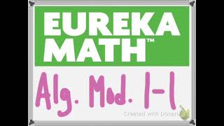 Eureka Algebra - Module 1 - Lesson 1