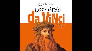 Dk Life Stories Leonardo Da Vinci By Stephen Krensky Full Audiobook