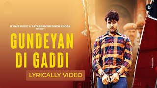 Gundeyan Di Gaddi (Lyrics) Rnait | Gurlez Akhtar | Mix Singh | New Punjabi Songs 2021 Dopenews screenshot 3