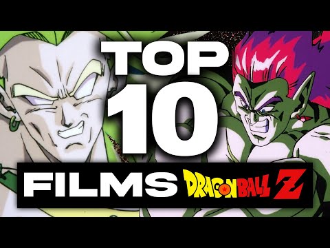 TOP 10 des Films DRAGON BALL Z