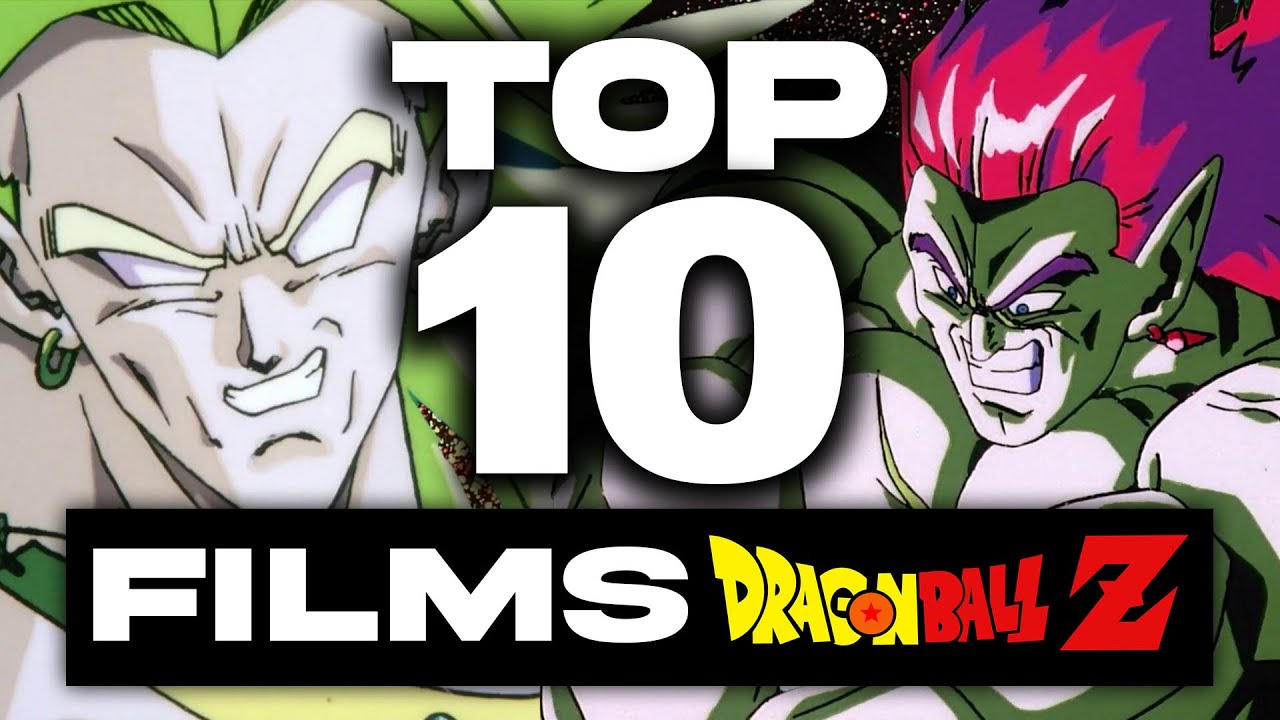 TOP 10 des Films DRAGON BALL Z - YouTube