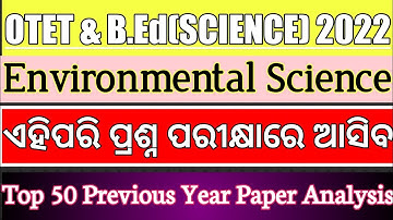 OTET & BEd 2022//Top 50 MCQs On EVS//Environmental Science//Science//Paper 1//