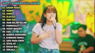 Download lagu HAPPY ASMARA - REMUK ATIKU NOMPO LAYANG UNDANGAN RABIMU (SADAR POSISI) FULL ALBUM TERBAIK