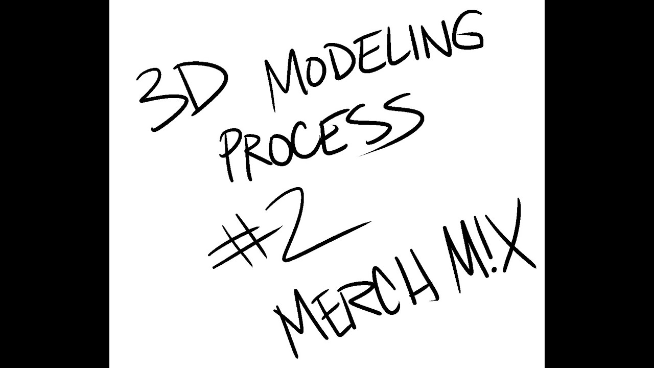 MERCH M!X 3D Modeling Journey Part 2