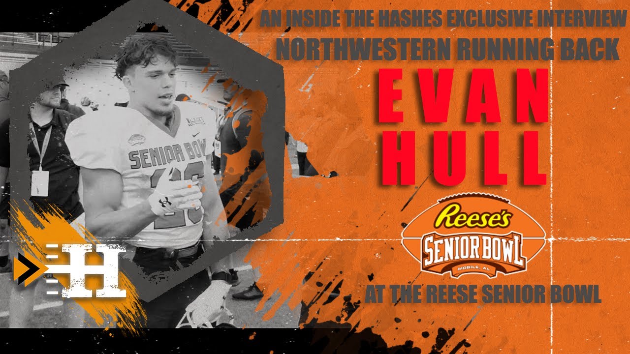 Exclusive: Northwestern RB Evan Hull after the Reese's Senior Bowl Practice on Their Journey