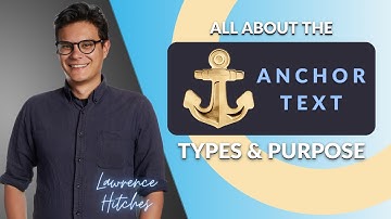 Anchor Text in SEO (Best Ways to Use It)