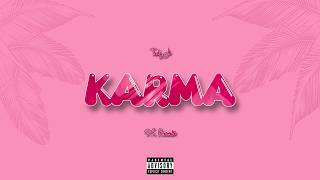 Truly JT - Karma (Official Lyric Video)