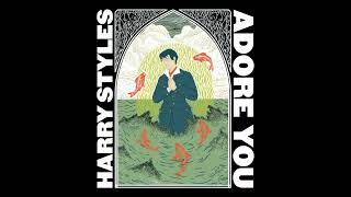 Harry Style - Adore You (Extended)