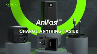 Charge Anything Faster | oraimo AniFast™ Smart-charge Technology