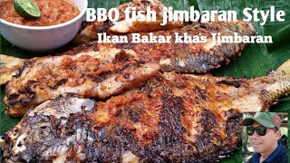 BBQ Fish Jimbaran Style ||  Resep Ikan Bakar khas Jimbaran