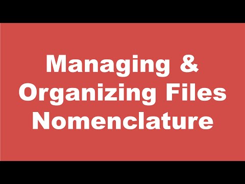 Managing & Organizing Files, Nomenclature