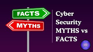 CYBERSECURITY FACTS AND MYTHS THAT YOU NEED TO KNOW! | Stay Safe Online in 2025 | Hoplon Infosec