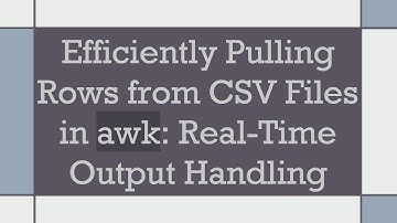 Efficiently Pulling Rows from CSV Files in awk: Real-Time Output Handling
