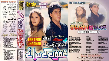 Ghamone Ke  Saaye ~  Kumar Sanu ~  Album 4 ~ Dts Sound Quality  ~ Eagle Ultra Classic Jhankar ~