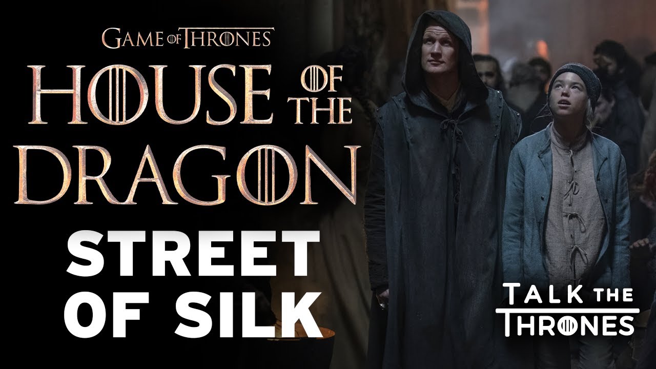 The Street of Silk Scene Was ‘House of the Dragon’ E4’s Centerpiece