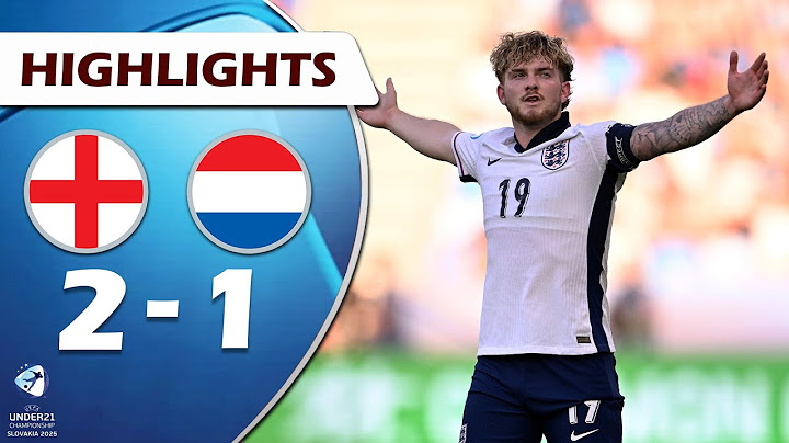 England vs. Netherlands 2-1 HIGHLIGHTS | U21 Euro Semi-finals 2025
