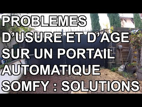 Problèmes d'usure de portail Somfy, des solutions