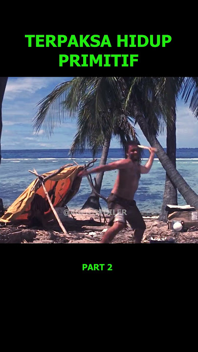 Terdampar di pulau terpencil #AgenSpoiler #cuplikanfilm #filmsurvival #alurfilm #reviewfilm #movies
