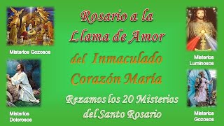 Rosario a la Llama de Amor del Inmaculado Corazón de María - Versión Actualizada - Nov. 2021