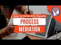 HOW TO WRITE APA STYLE RESULTS — PROCESS Mediation!