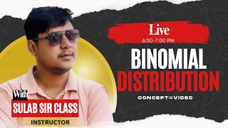 Binomial Distribution Explained | Chapter 2 Probability Distribution | MBS 1st|  Statistical Methods