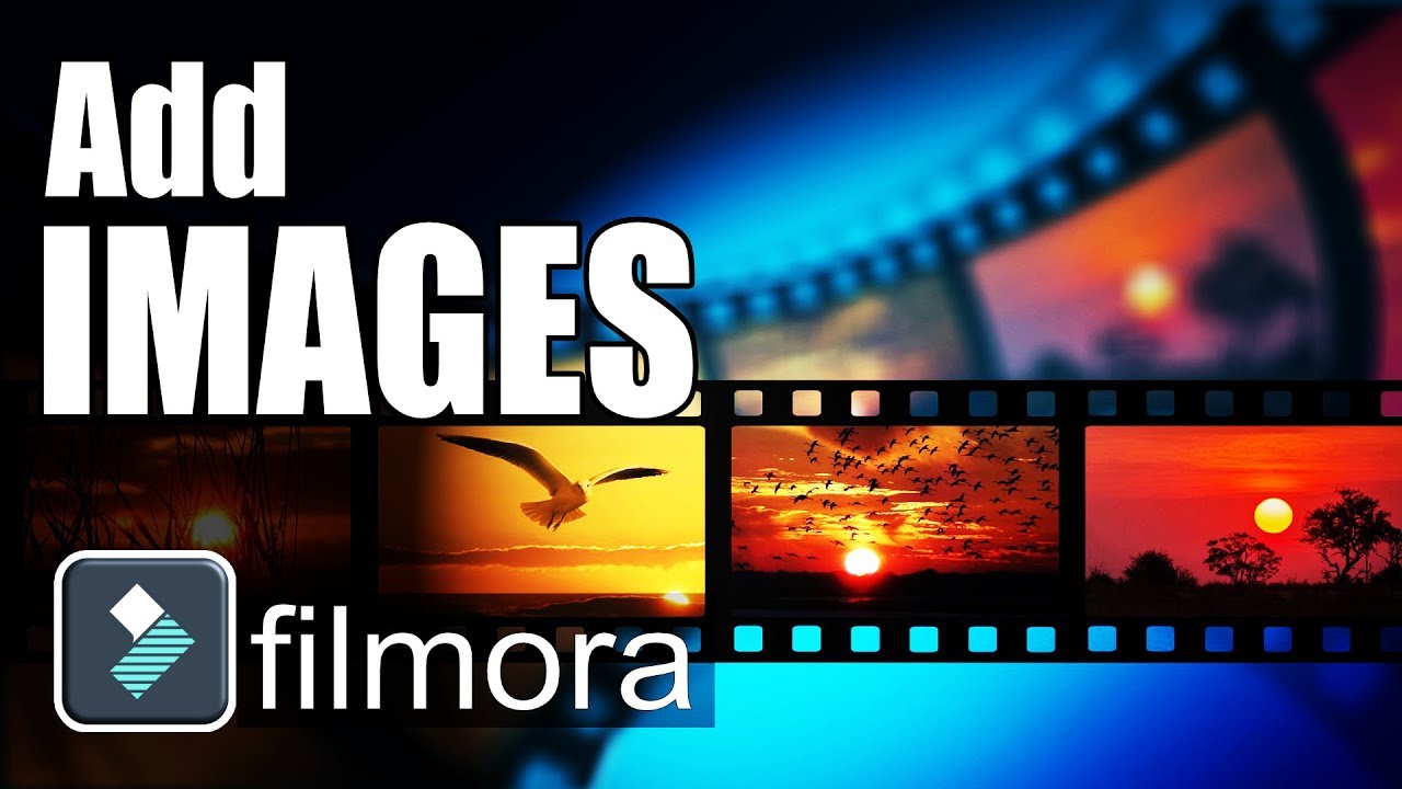 Add Image To Video | Filmora 9 Effects