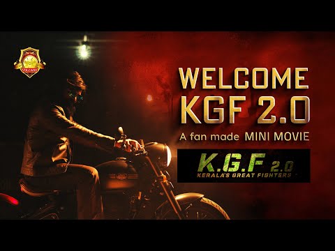 KGF 2.0 Welcome Movie | Kerala's Great Fighters | A Fan Made Mini Movie