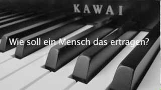 Philipp Poisel - Wie soll ein Mensch das ertragen (Lyrics and Piano Cover) chords