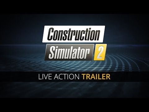 Construction Simulator 2: Live Action Trailer (EN) - YouTube